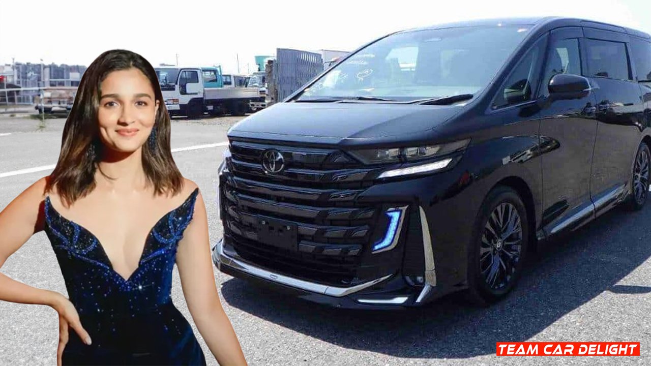 Toyota Vellfire brought by Alia Bhatt